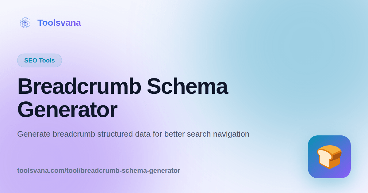 Breadcrumb Schema Generator - Create Breadcrumb Structured Data for SEO ...
