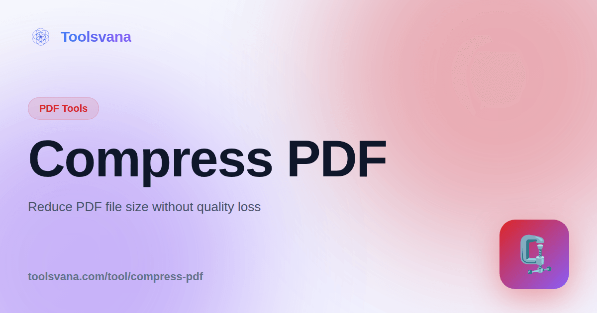 PDF Compressor - Reduce PDF File Size Online Free - Toolsvana