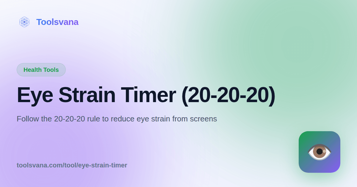 Eye Strain Timer - 20-20-20 Rule Timer for Eye Health & Computer Use ...