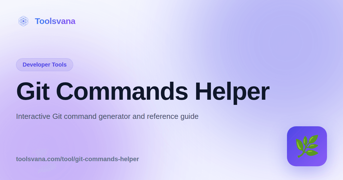Git Commands Helper - Interactive Git Reference - Toolsvana