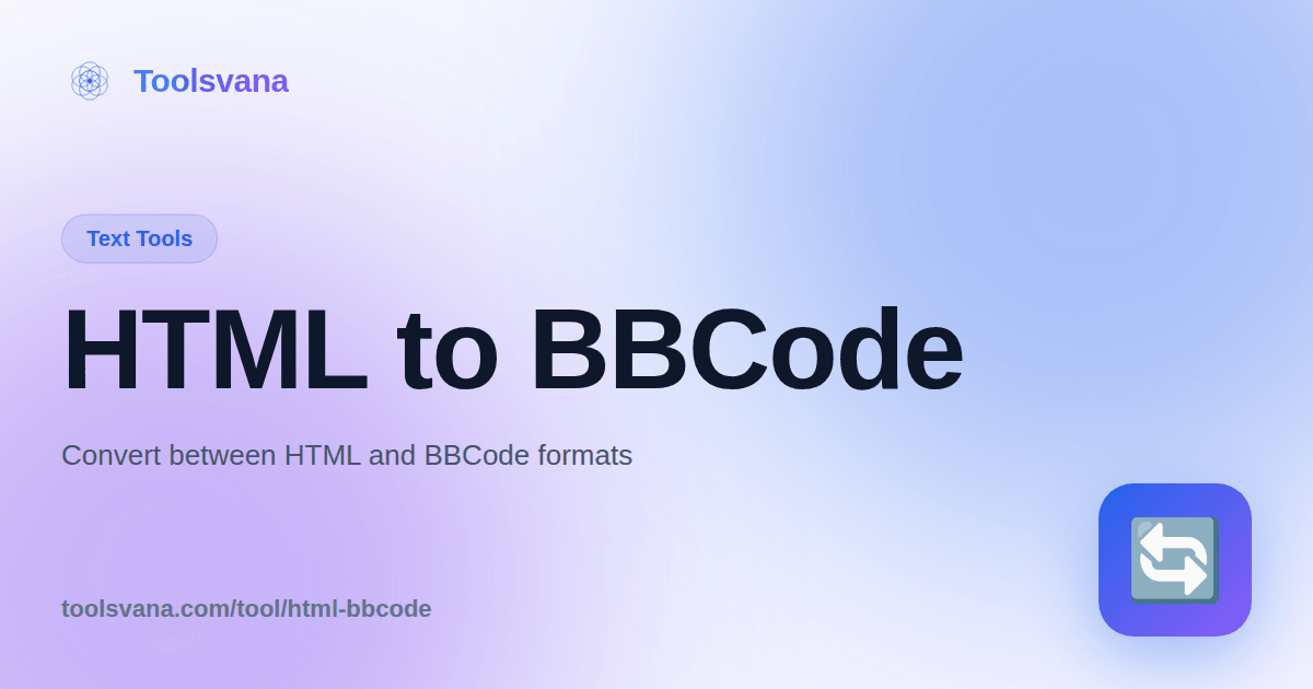 HTML to BBCode Converter - Convert HTML to BBCode - Toolsvana