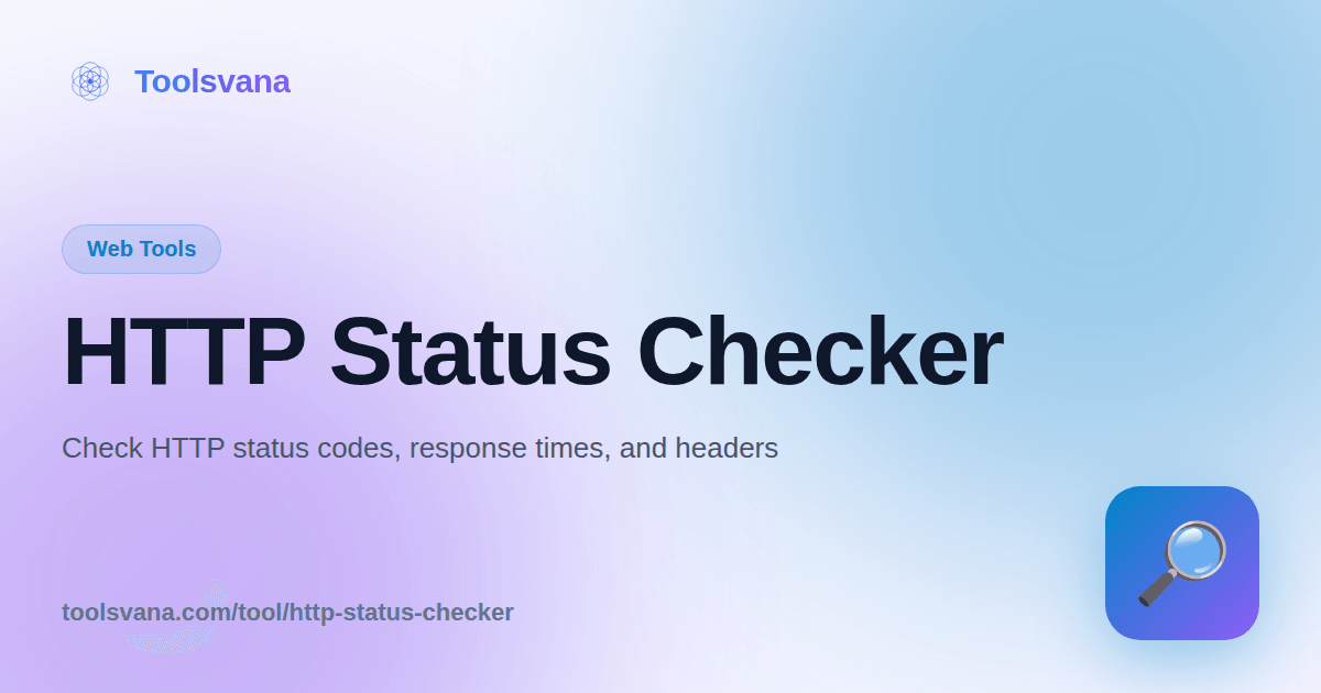 HTTP Status Checker - Check HTTP Status Codes Online - Toolsvana