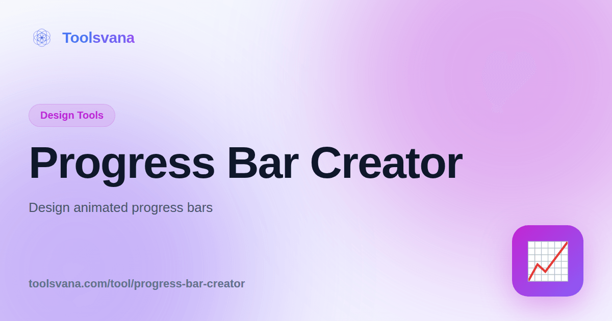 Progress Bar Creator - Design Animated Progress Bars - Toolsvana