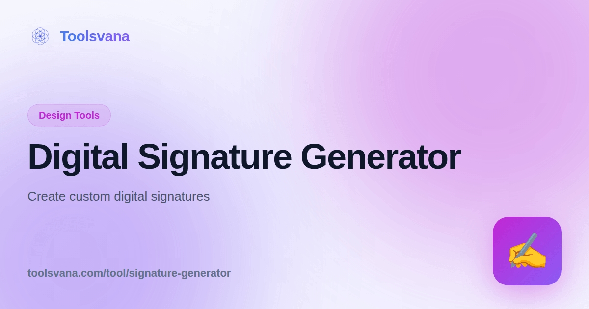 Digital Signature Generator - Create Custom Signatures - Toolsvana