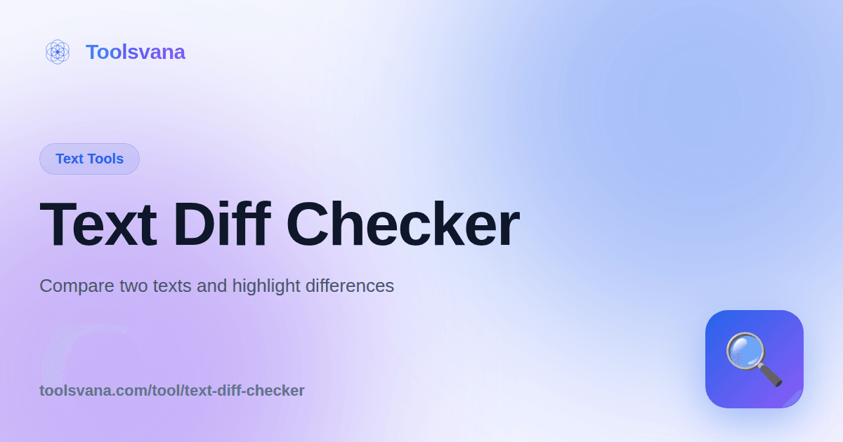 Text Diff Checker - Compare Text Differences Online - Toolsvana